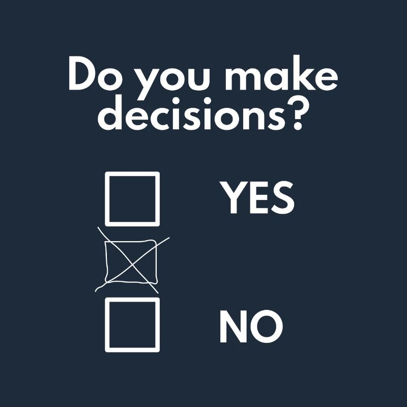 Make decisions