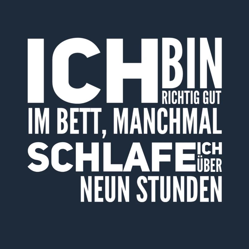 ich bin ein Langschläfer