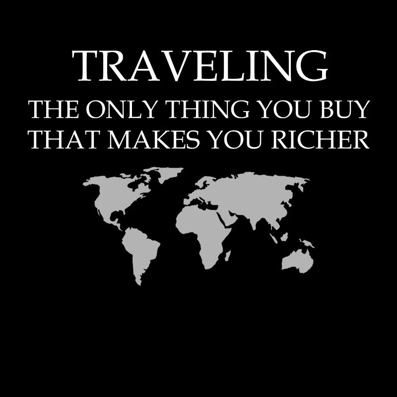 Reisen Reise Urlaub cooler Spruch
