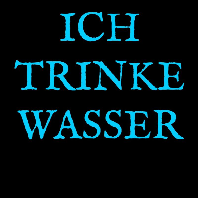Ich trinke Wasser