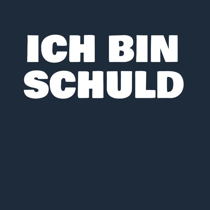 Ich bin Schuld