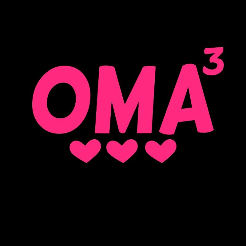 Oma hoch Drei - Dreifache Oma