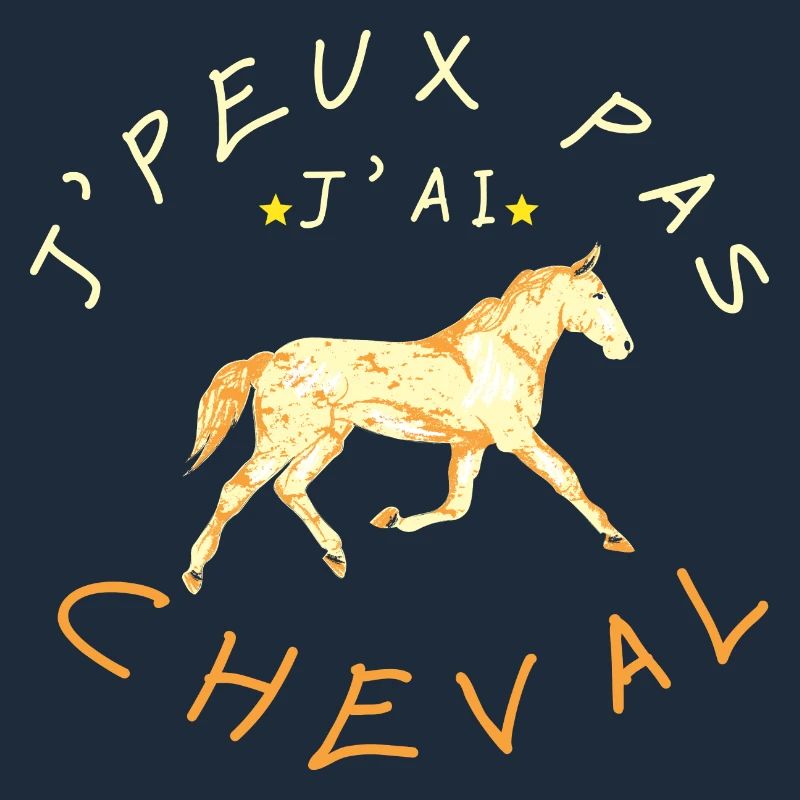 J'peux pas j'ai cheval