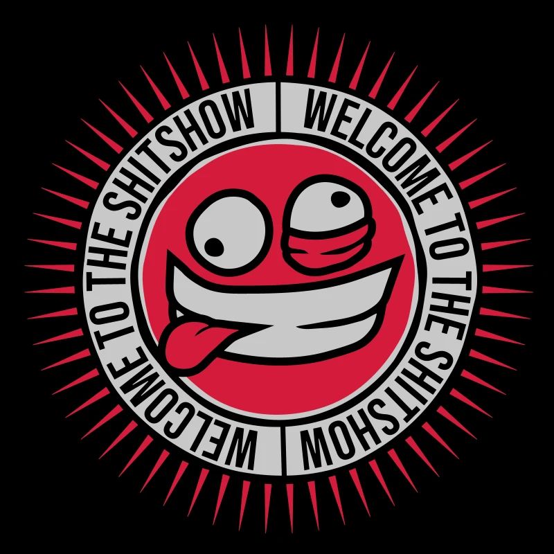 Face Welcome Shitshow