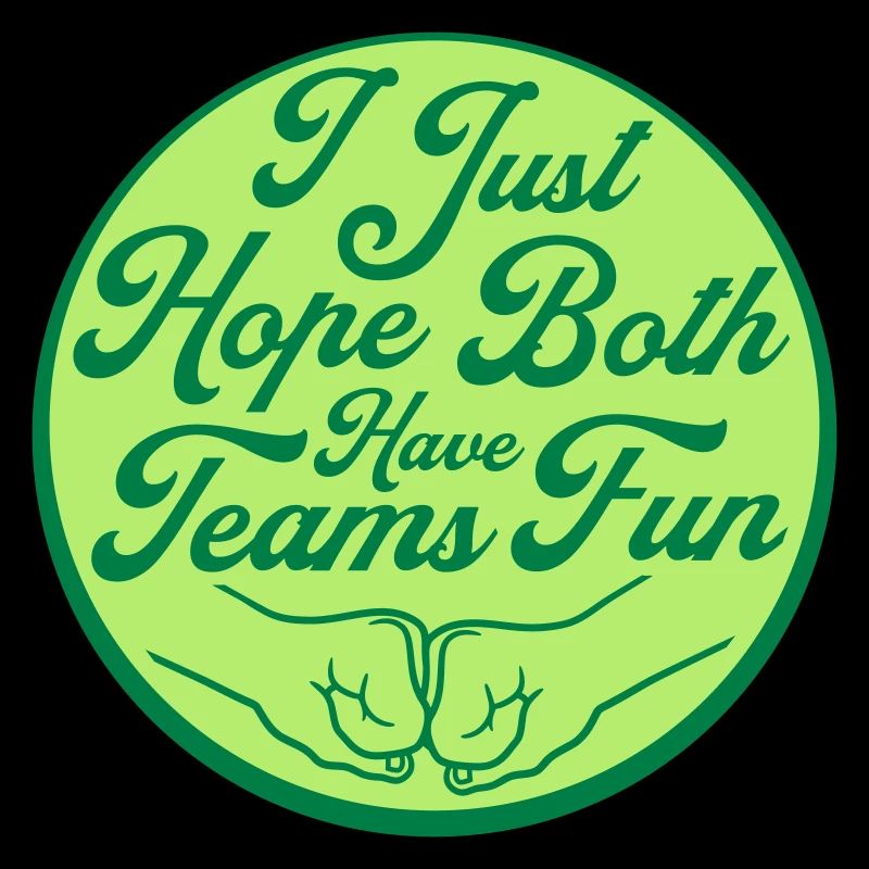 Both Teams Have Fun