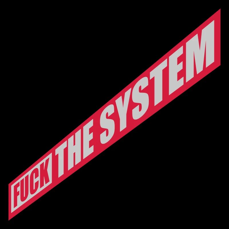 Le socialisme baise le système