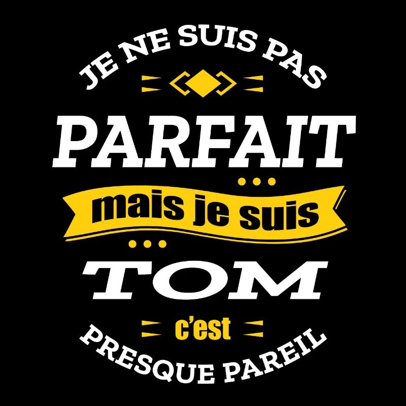 TOM PARFAIT - PRENOM TOM