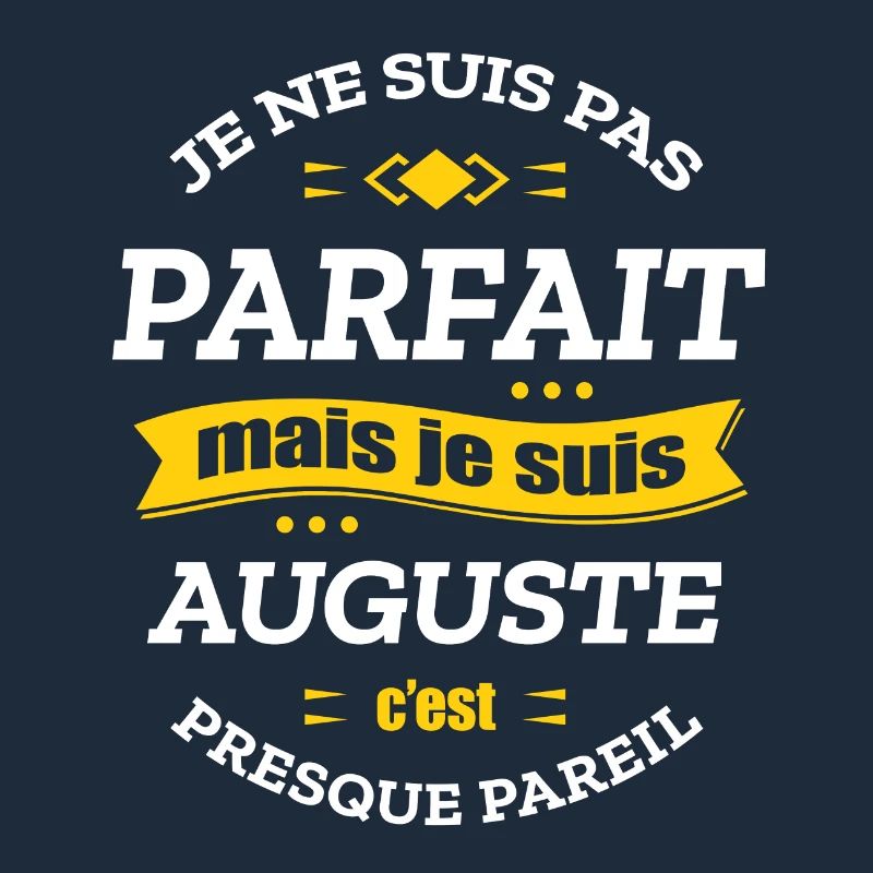AUGUSTE PARFAIT - PRENOM AUGUSTE