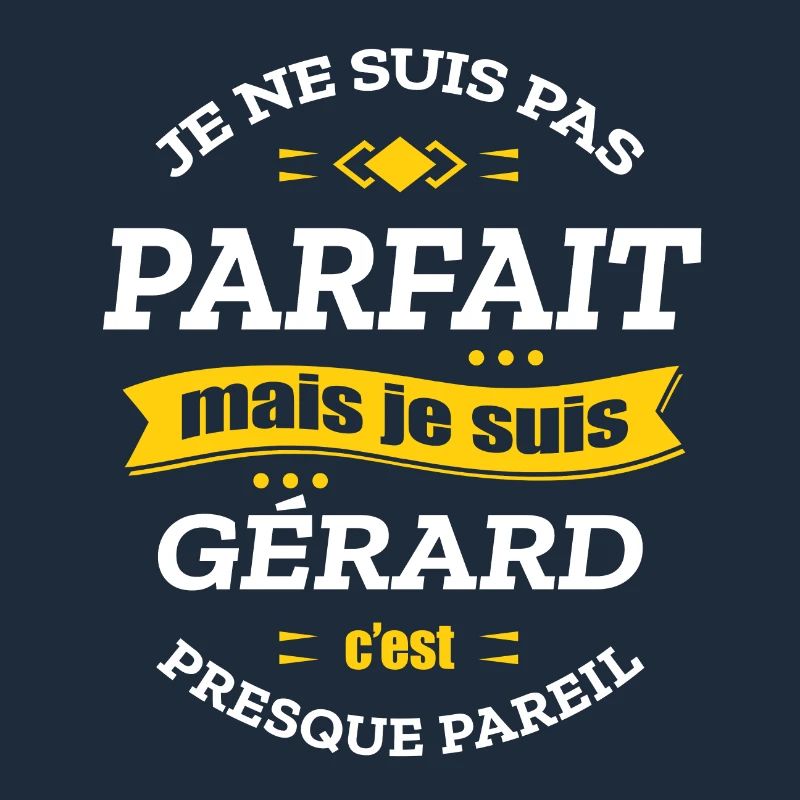GÉRARD PARFAIT - PRENOM GÉRARD