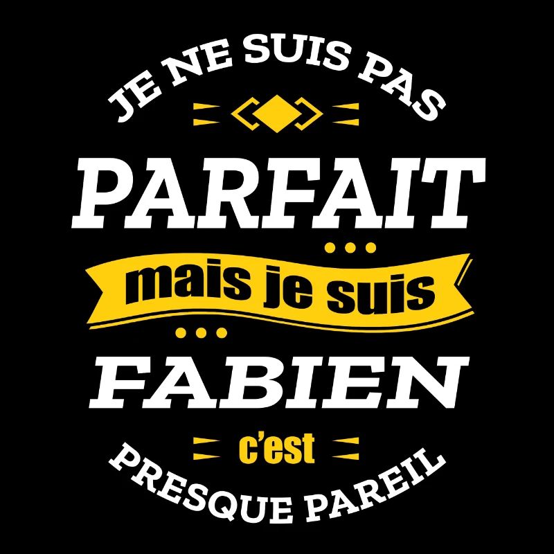 FABIEN PARFAIT - PRENOM FABIEN
