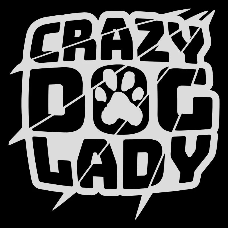 crazy dog lady Zitat