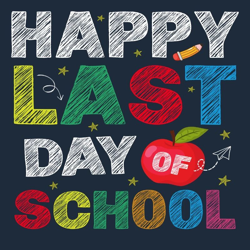 Joyeux dernier jour d’école