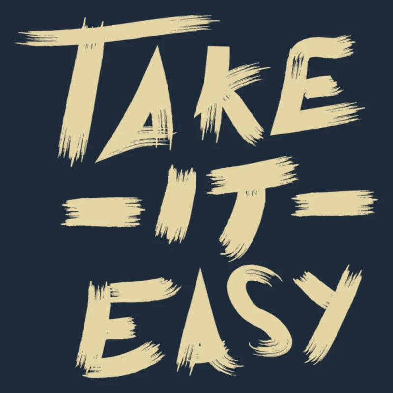 Take it Easy