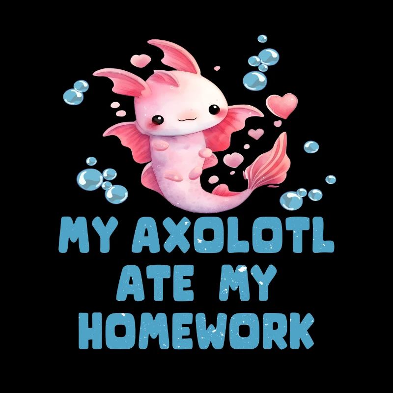 Mon Axolotl a mangé mes devoirs