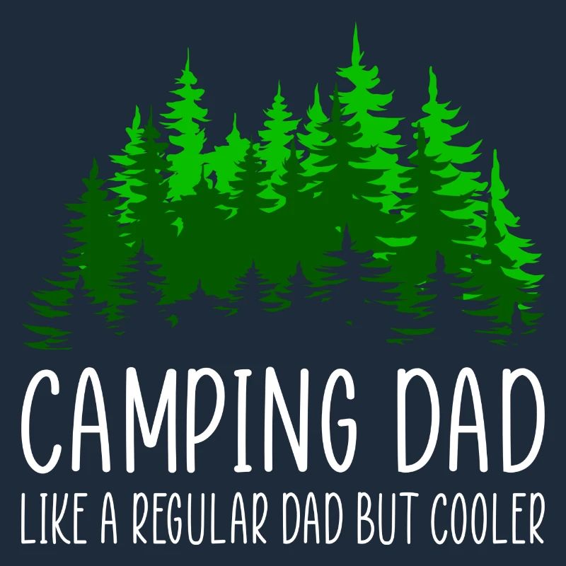 Camping Dad Saying Gift Nature