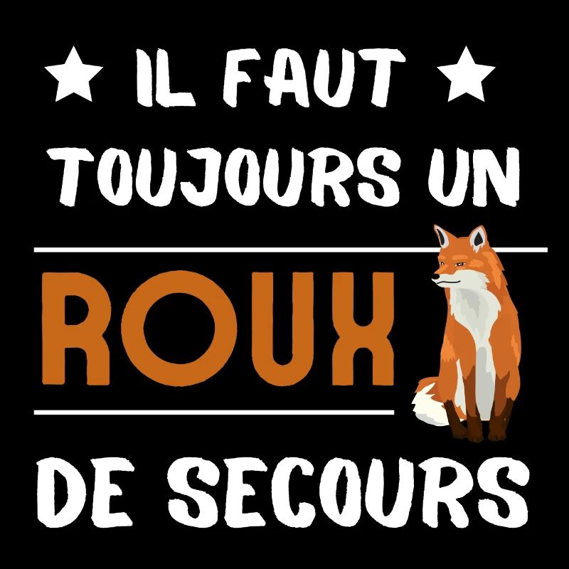 Il faut toujours un Roux de secours
