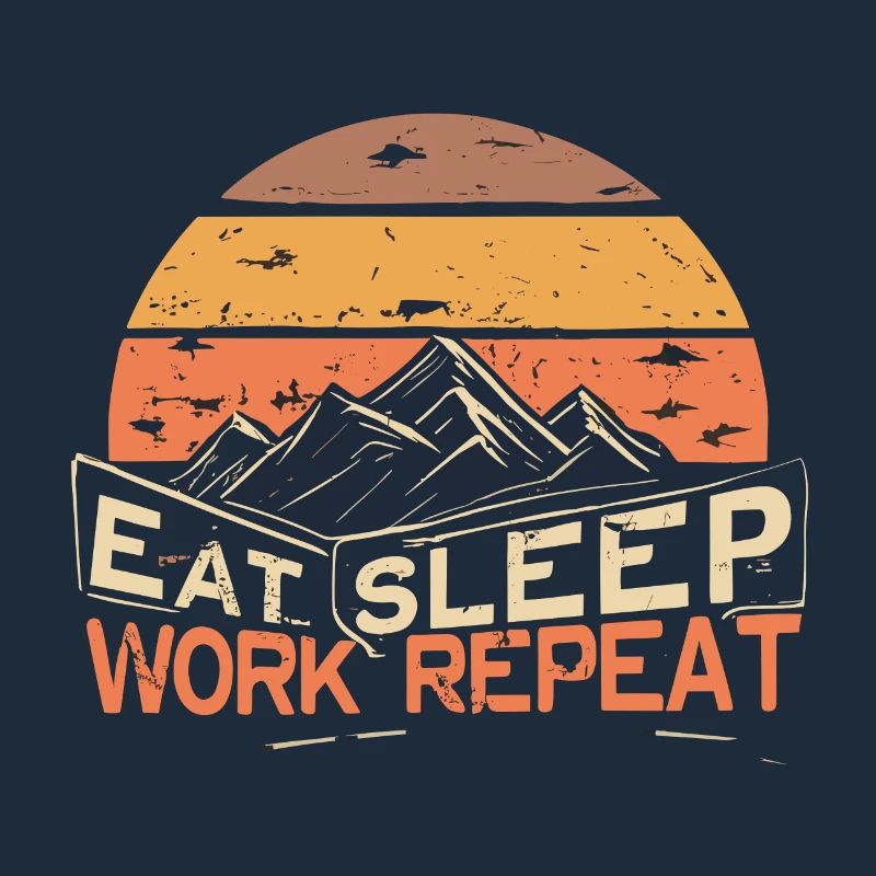 MANGER, DORMIR, TRAVAILLER, RÉPÉTER