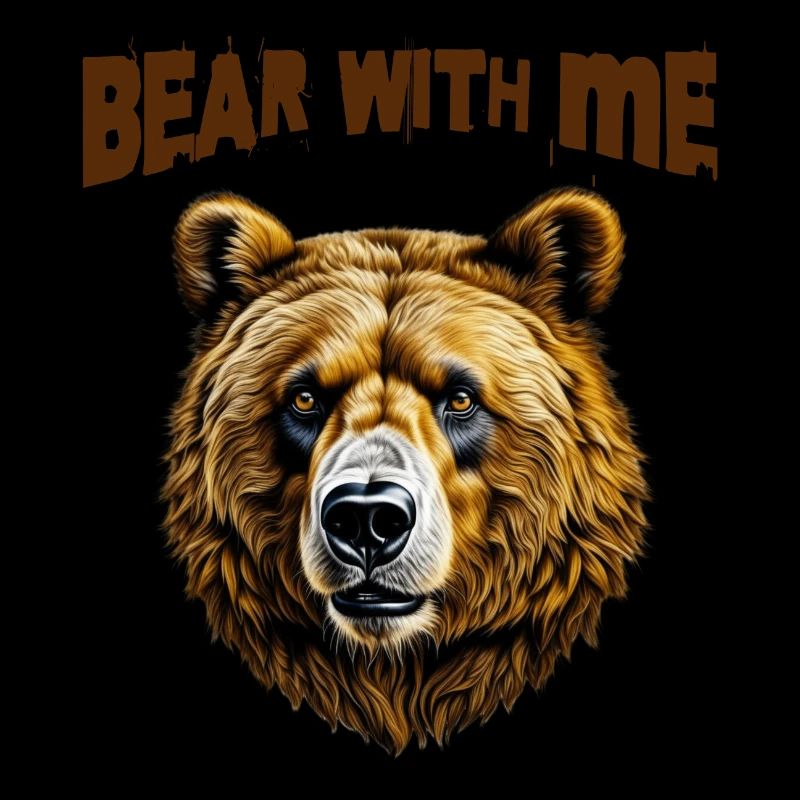 Bear with me