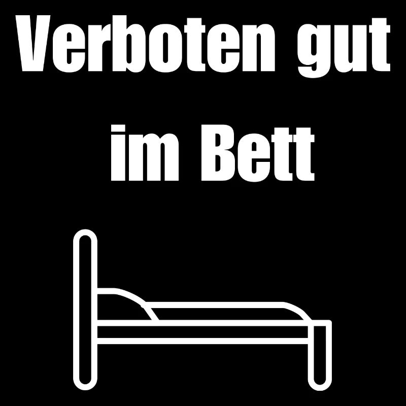 Verboten gut im Bett