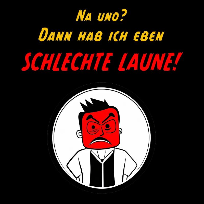 Schlechte Laune