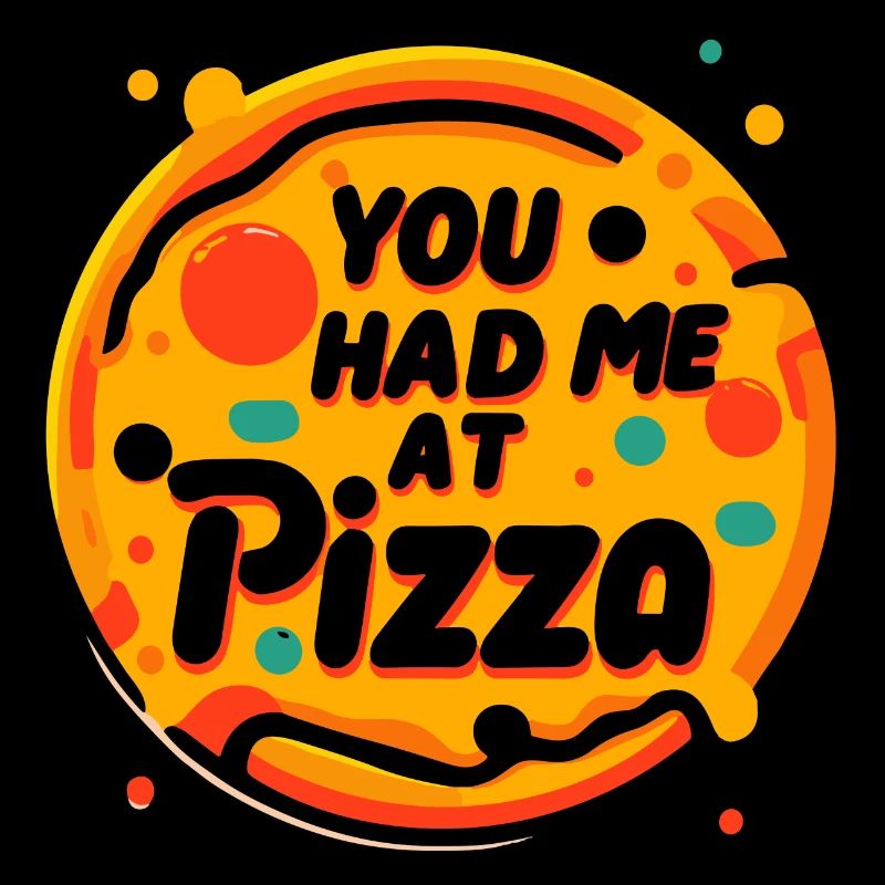 Du hattest mich bei Pizza