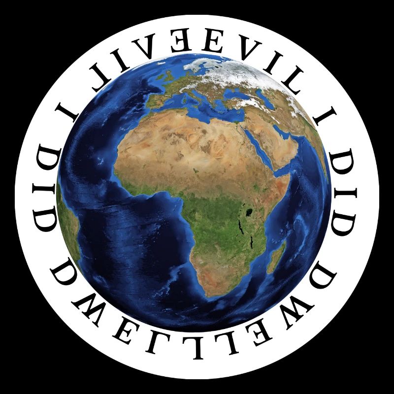 Evil I did dwell lewd did I live