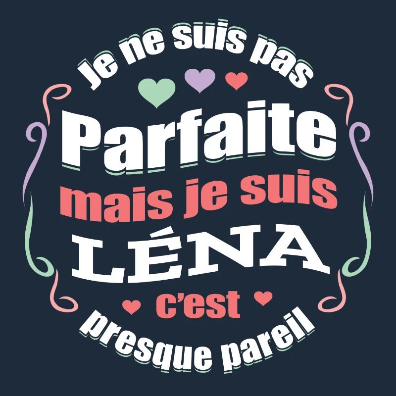 LÉNA PARFAITE - PRENOM LÉNA