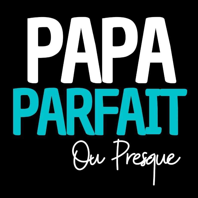 Papa parfait