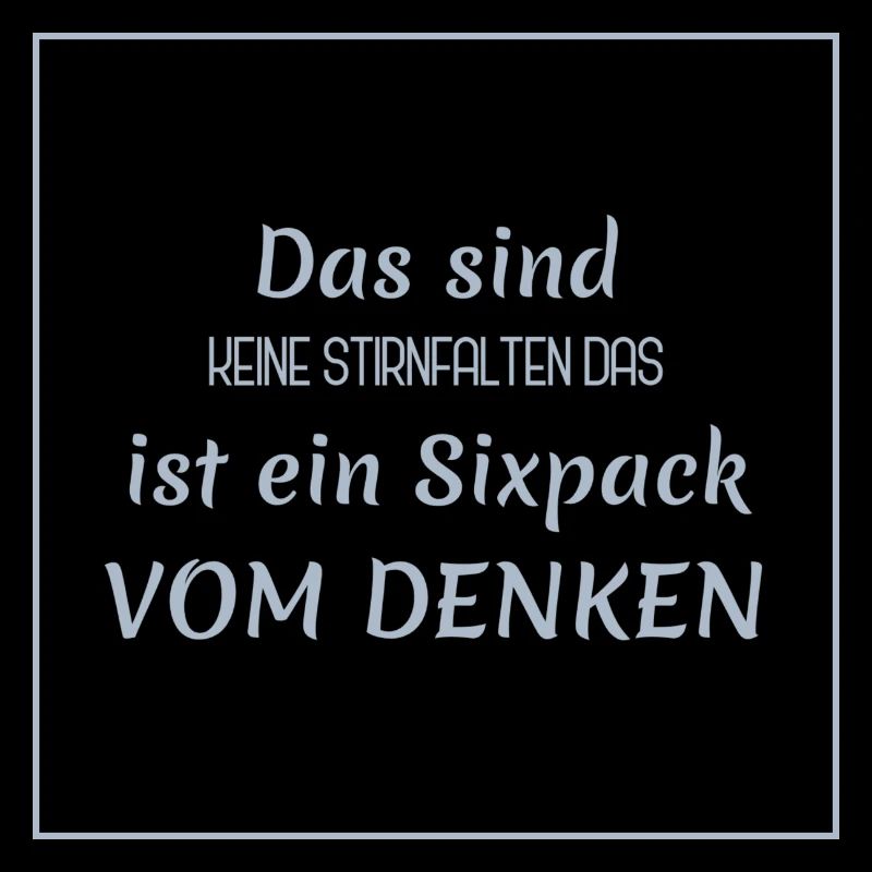 Dictons amusants - Thinker vs. Sixpack