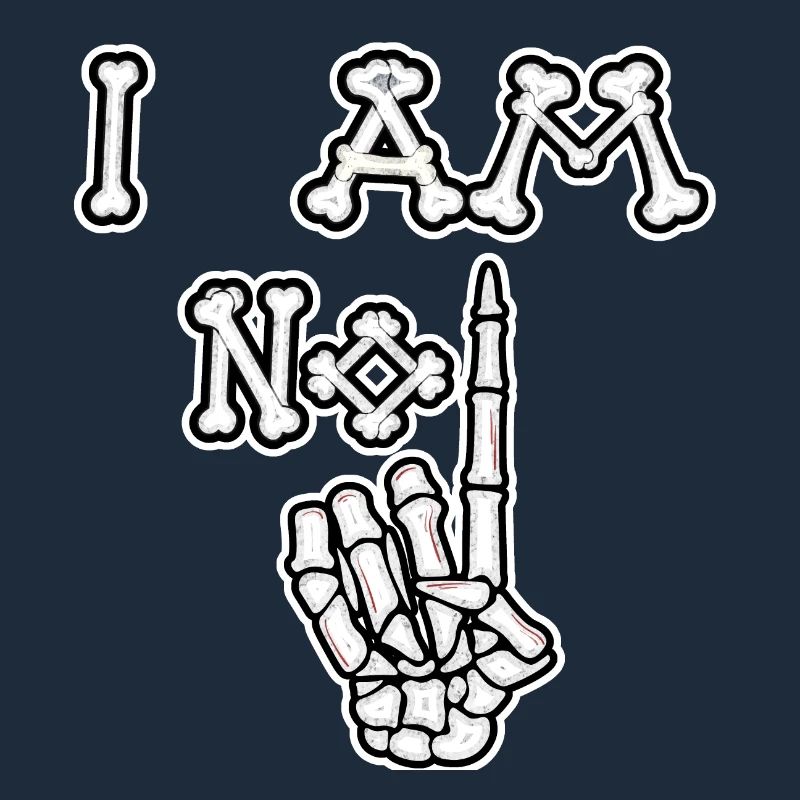 I Am No 1 Bones (Distressed)