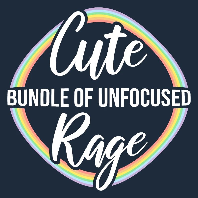 Funny Cute Bundle Of Unfocused Rage Rainbow Goth