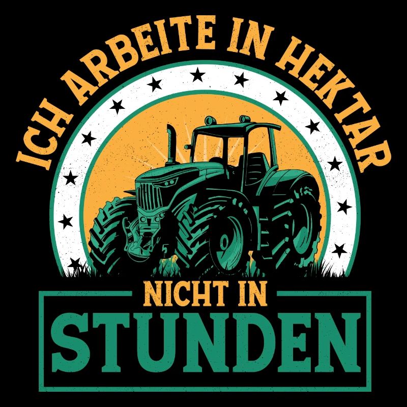 Ich arbeite in Hektar nicht in Stunden Bauer Bauer