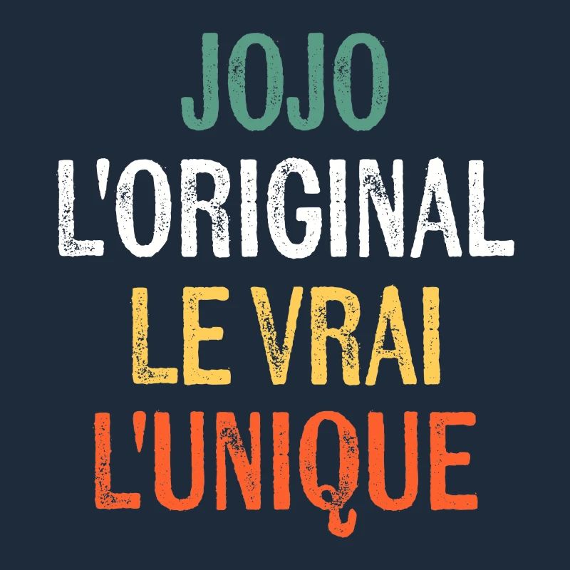 Vorname jojo Das Original Das Original Das Echte Das einzigartige Jojo