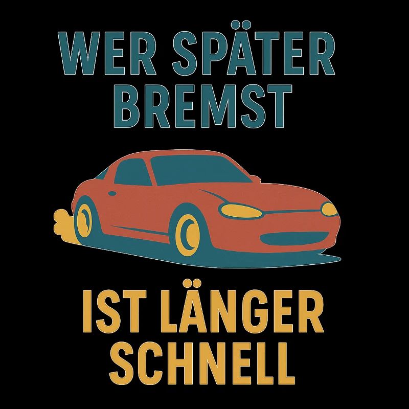 „Spätbremsen – Schnellbleiben“ | Retro Car Design