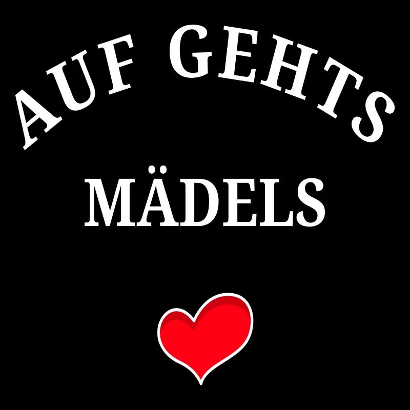 Auf Gehts Mädels