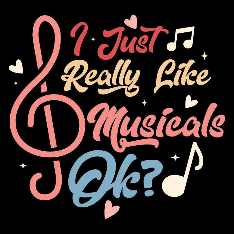I Just Really Like Muiscals OK? Singing Theater