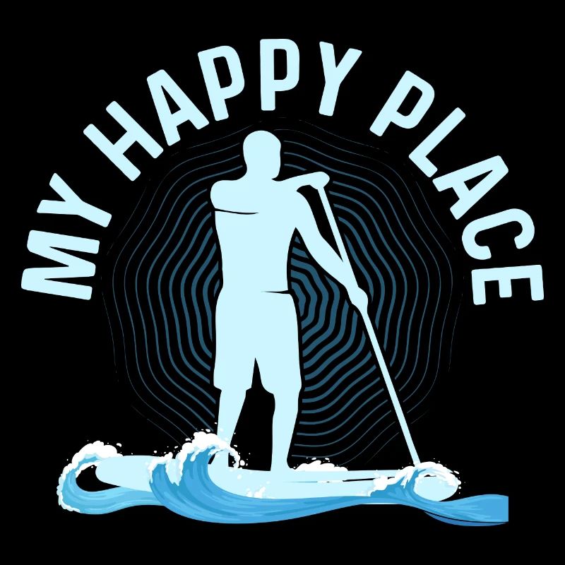 My Happy Place Stand Up Paddle Board