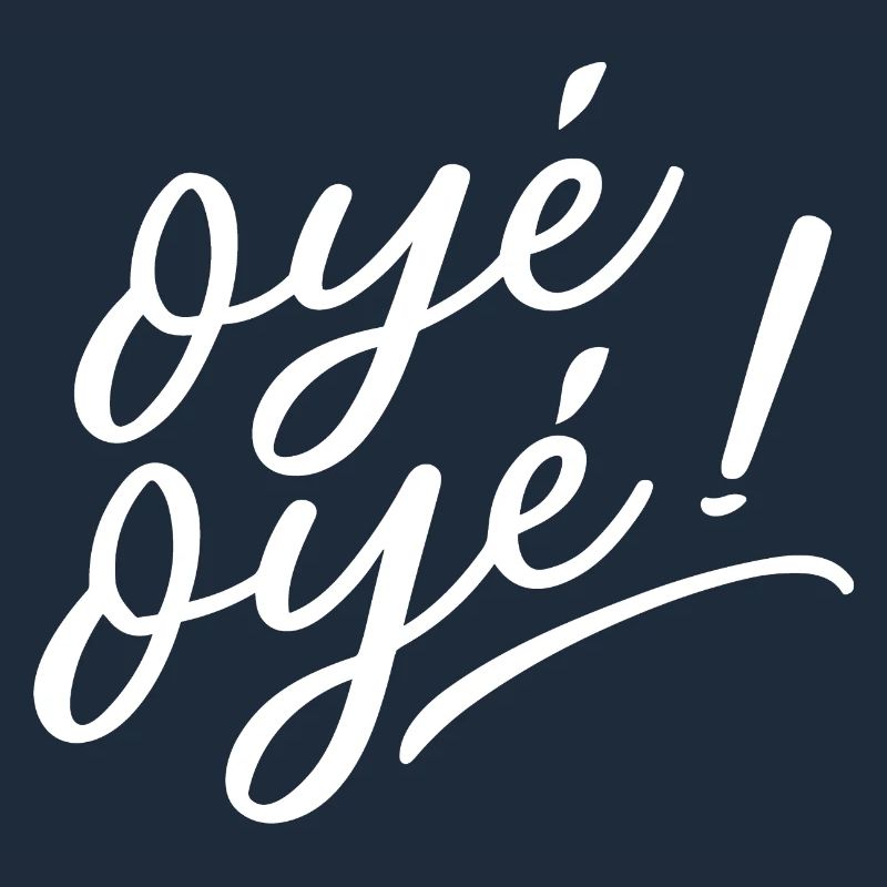 Oyé oyé