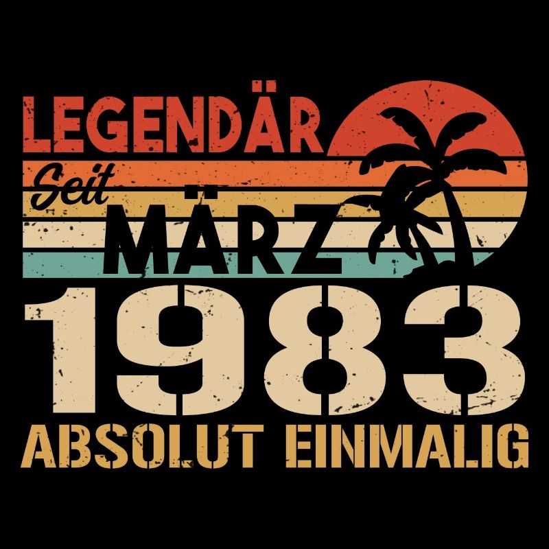 Legendary since March 1983 - absolutely unique