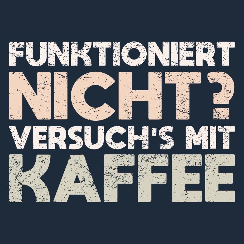 Funktioniert Nicht? Versuch's Mit Kaffee