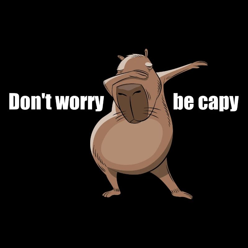 Ne vous inquiétez pas, soyez Capy - Capybara dabbing