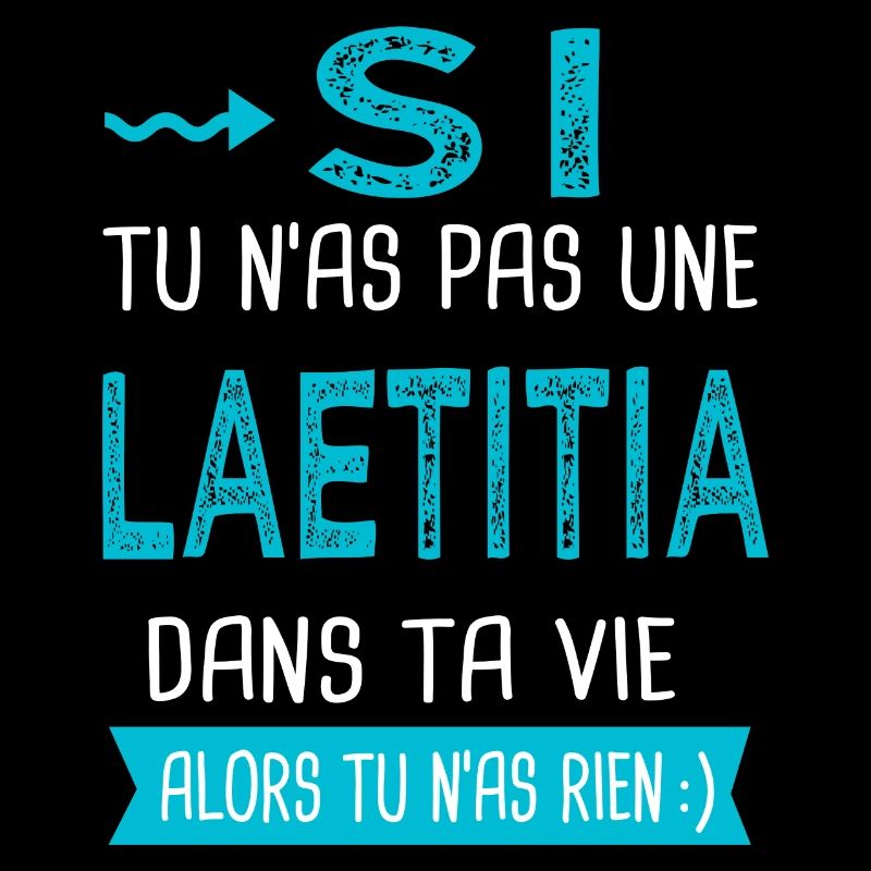 Laetitia Si tu n as pas une laetitia