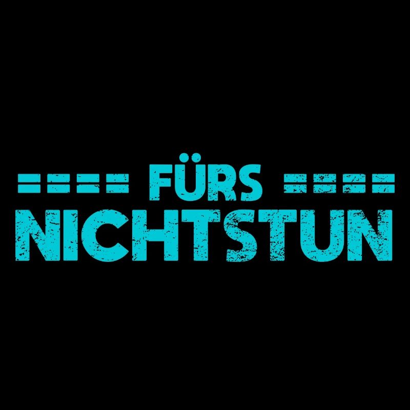 Fachmann Fürs Nichtstun