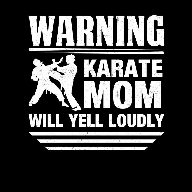Warnung Karate Mama wird laut schreien