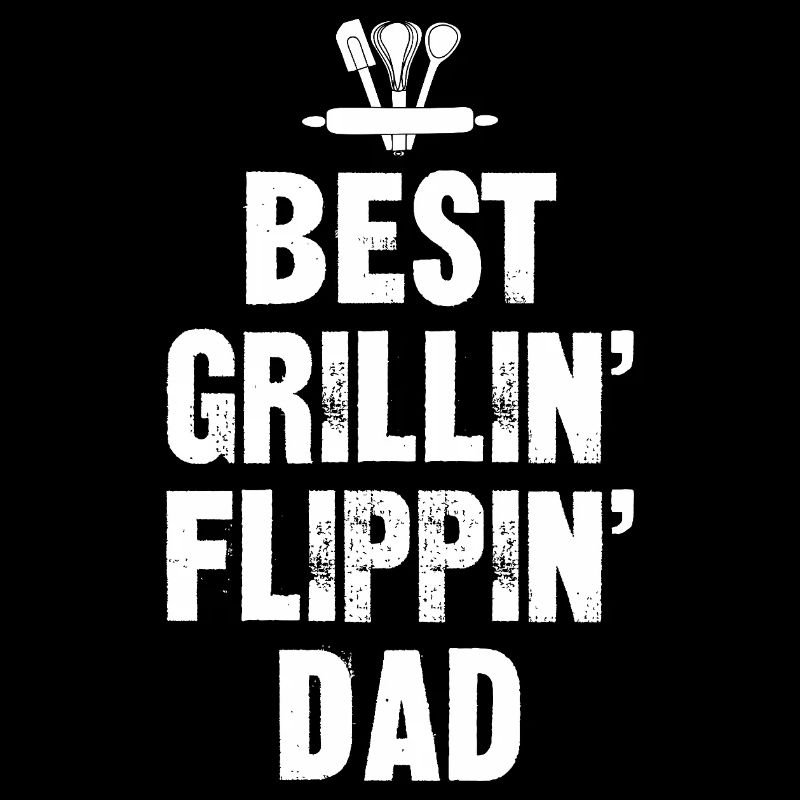 Meilleur Grillin Flippin Dad- Grill Master Tshirt