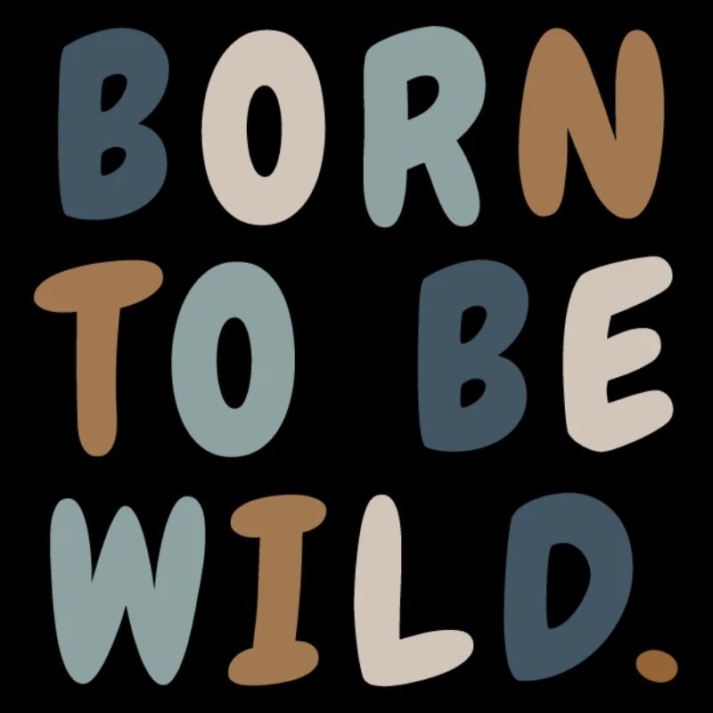 Born Wild Boho Cute Minimalist Shirt