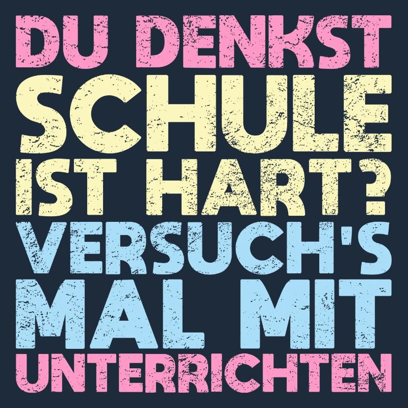 Du Denkst, Schule Ist Hart? Versuch's Mal Mit...