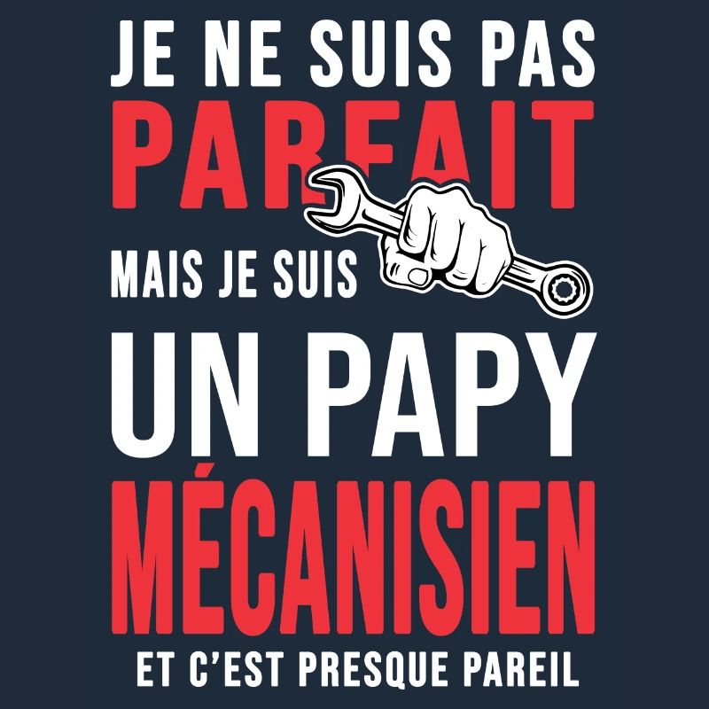 papy mécanisien pas parfait papi mécano mécanique