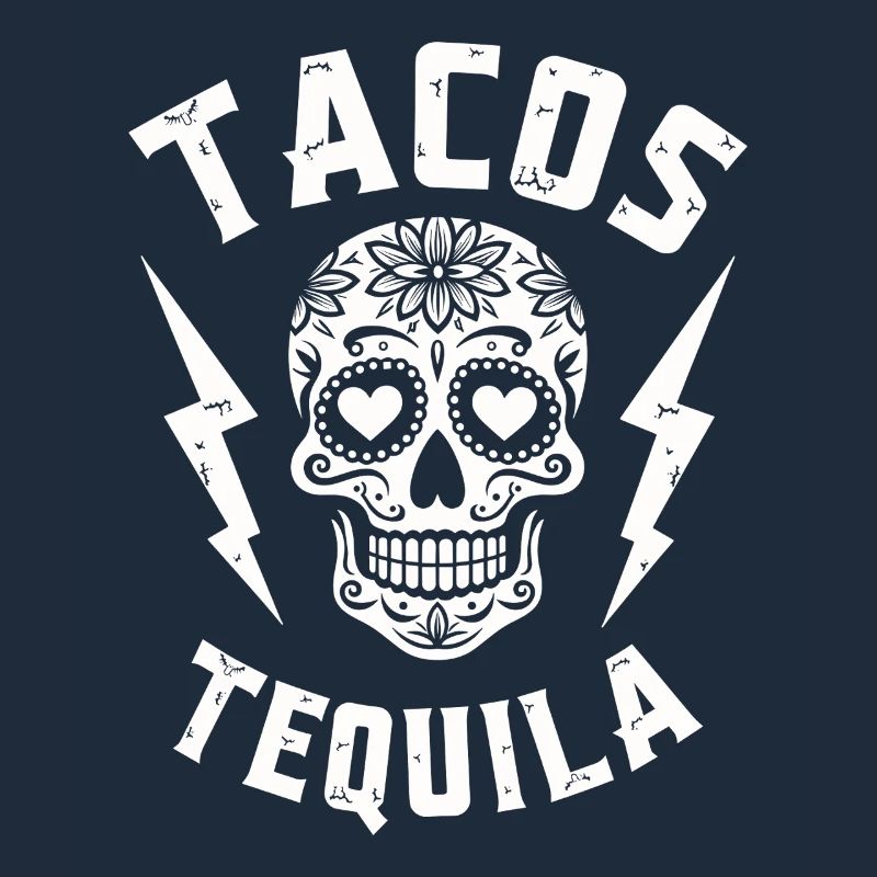 Tacos Tequila & Skull Vibes