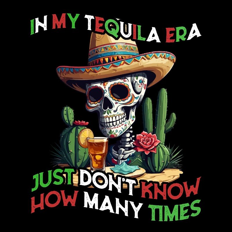 Funny Tequila Era Cinco De Mayo Mexico